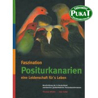 Faszination Positurkanarien - Th.Müller/U.Feiter