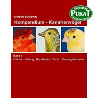 Kompendium - Kanarienvögel Band 1 - Norbert Schramm...